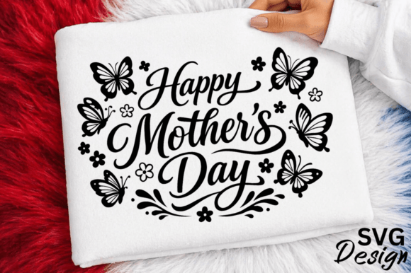 Happy Mothers Day Floral Butterfly SVG Review