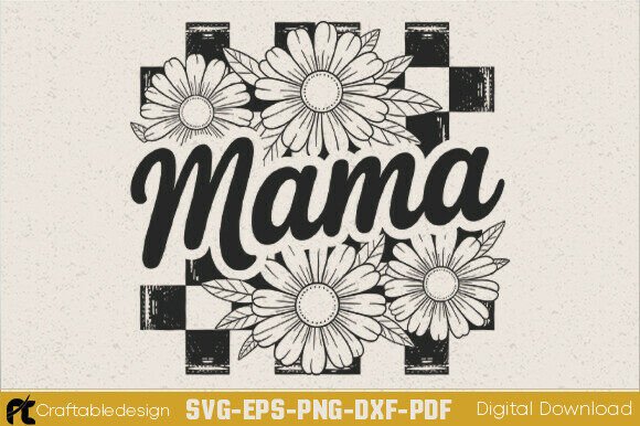 Retro Mama Floral Checkers SVG Review